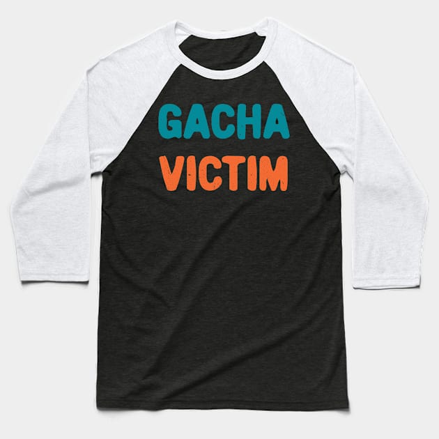 Gacha victim game typography Baseball T-Shirt by Oricca